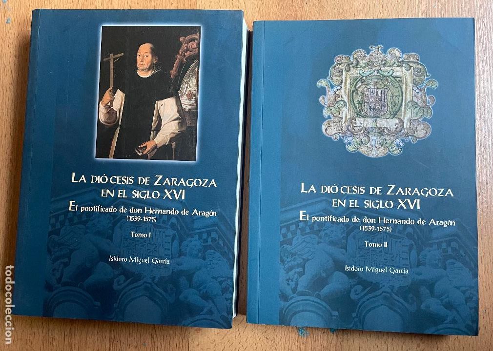 Libros de segunda mano: LA DIOCESIS DE ZARAGOZA EN EL SIGLO XVI, 2 Tomos - Foto 1