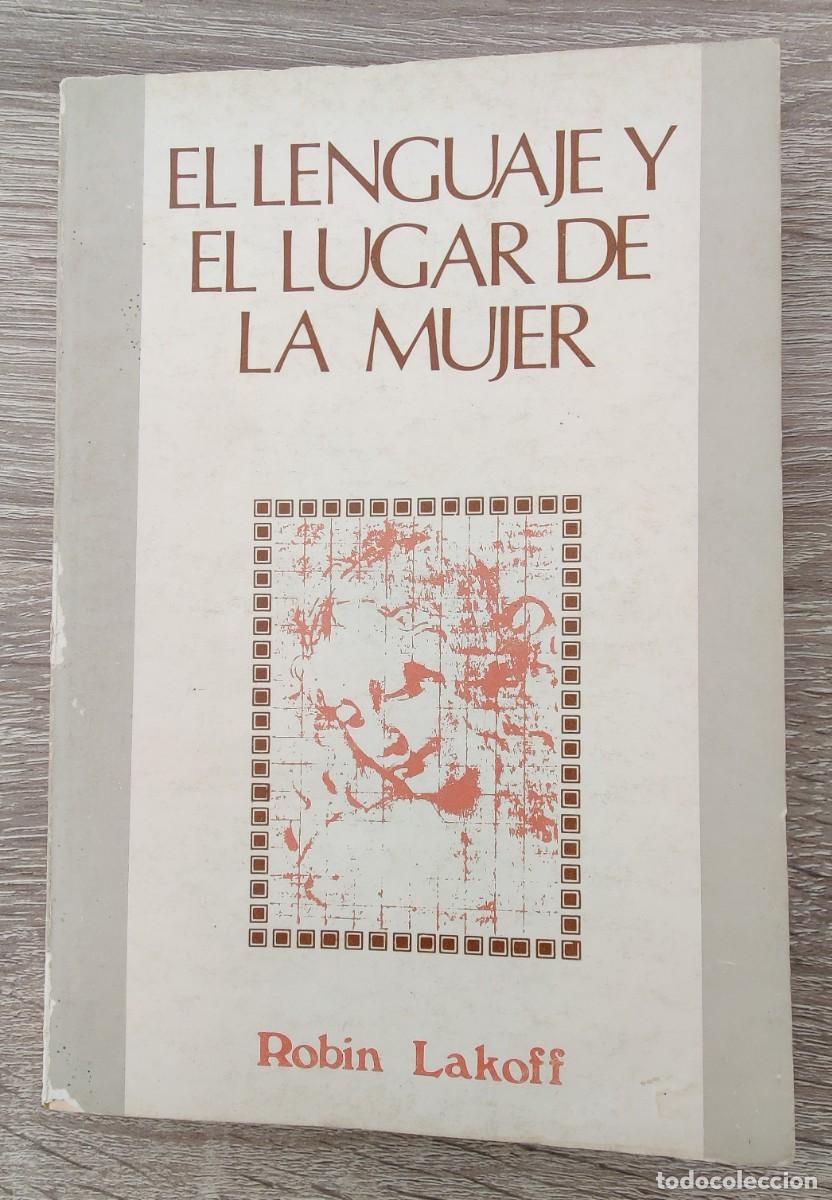 Libros de segunda mano: Libro El Lenguaje y el Lugar de La Mujer. - Foto 12