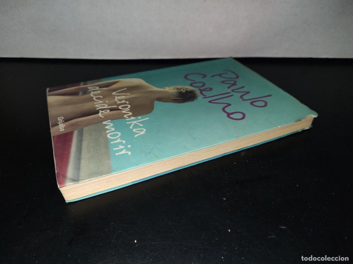 Libros de segunda mano: 89- Veronika Decide Morir - Paulo Coelho - 2007 - Foto 3