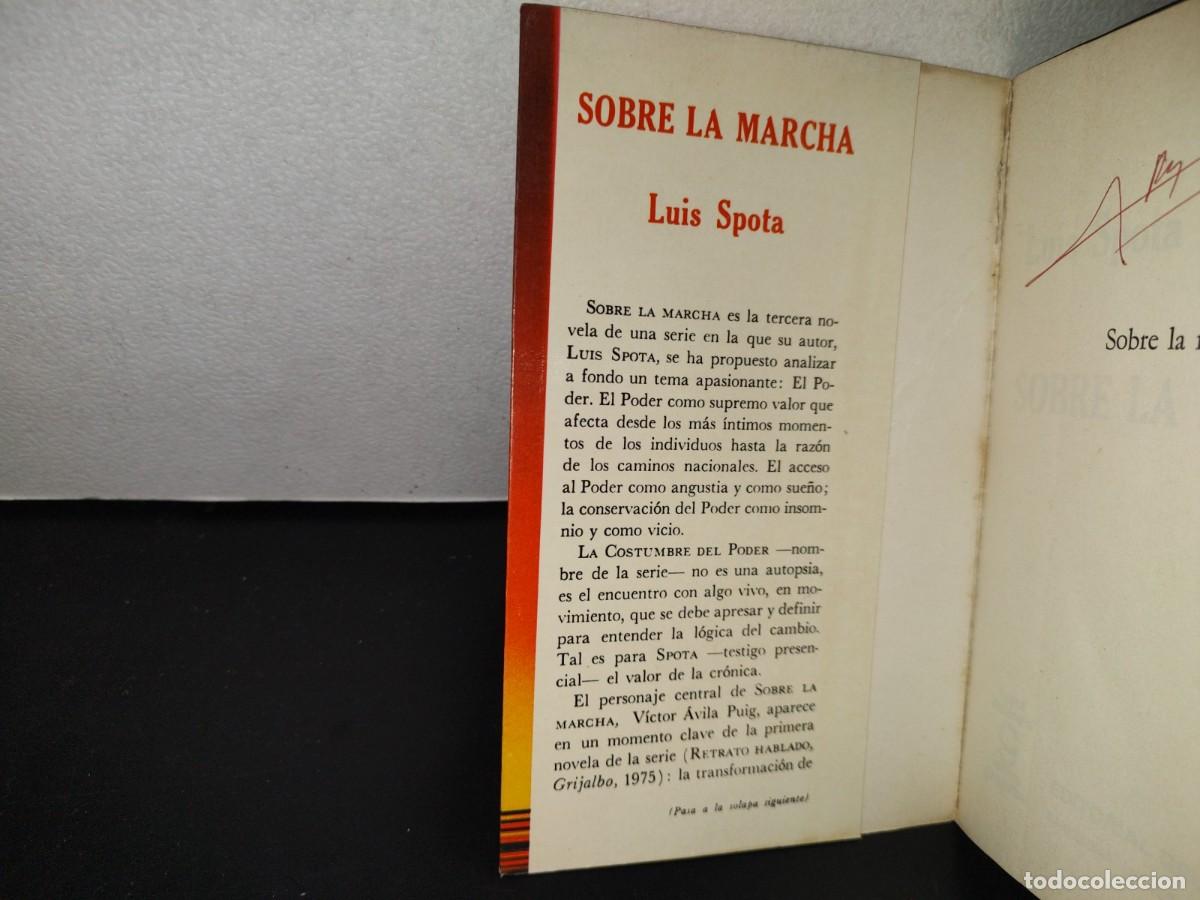 Libros de segunda mano: 89- SOBRE LA MARCHA - LUIS SPOTA - Foto 4
