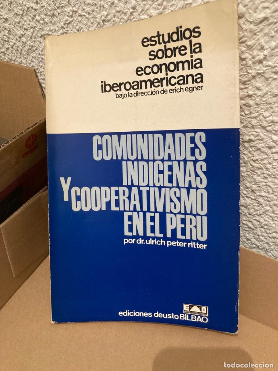 Libros de segunda mano: Comunidades ind&iacute;genas y cooperativismo en Per&uacute;, por Dr. Ulrich Peter Ritter