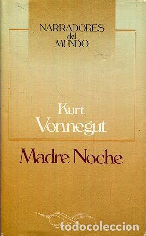 Libros de segunda mano: MADRE NOCHE - VONNEGUT, KURT - Foto 1
