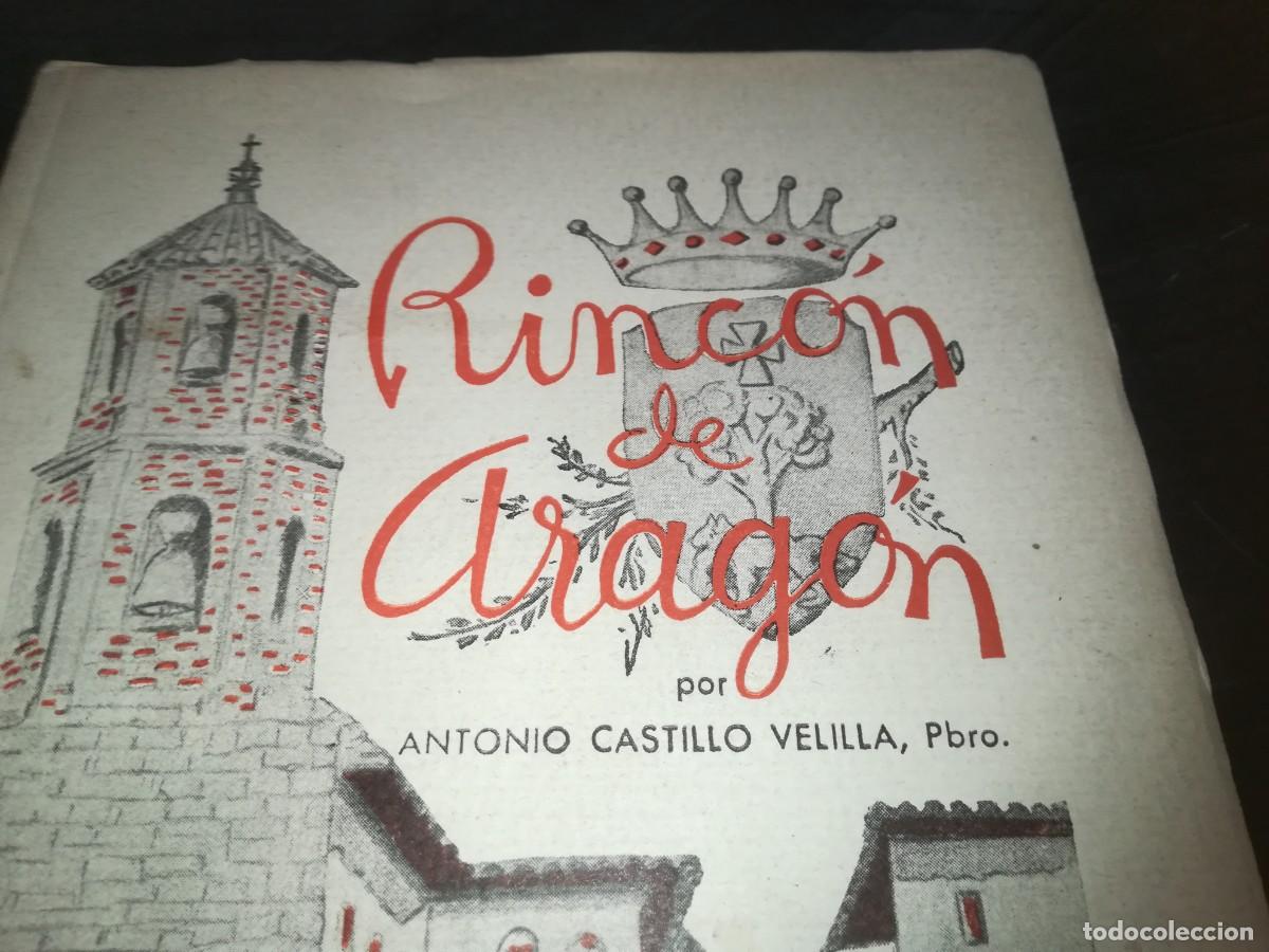 Libros de segunda mano: RINCON DE ARAGON / ANTONIO CASTILLO VELILLA / CONS 666 / EL NOTICIERO - Foto 3