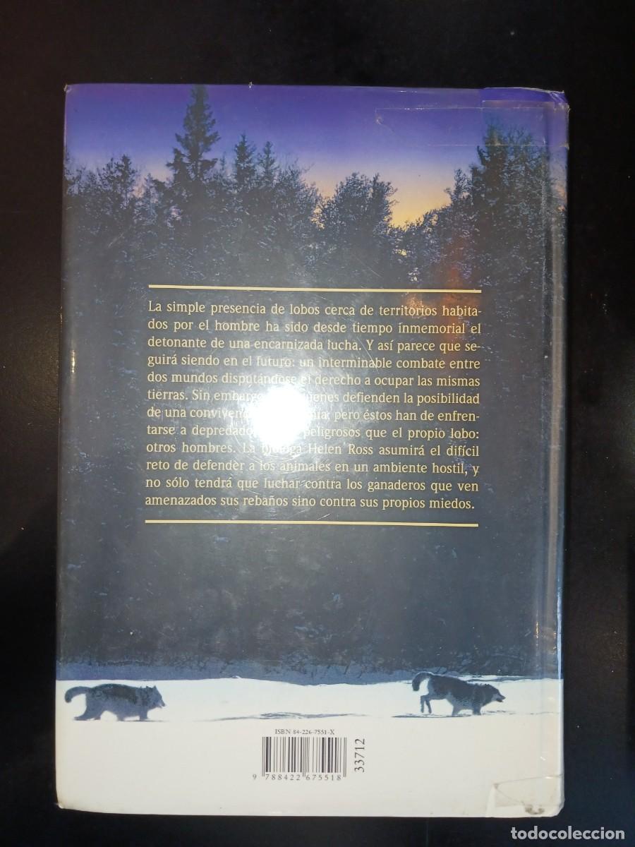 Libros de segunda mano: Tierra de Lobos. Nicholas Evans. Tapa dura. - Foto 2