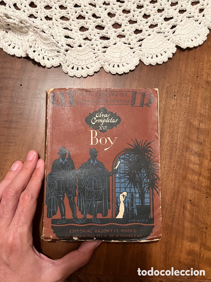Libros de segunda mano: OBRAS COMPLETAS XVI BOY DE P. LUIS COLOMA