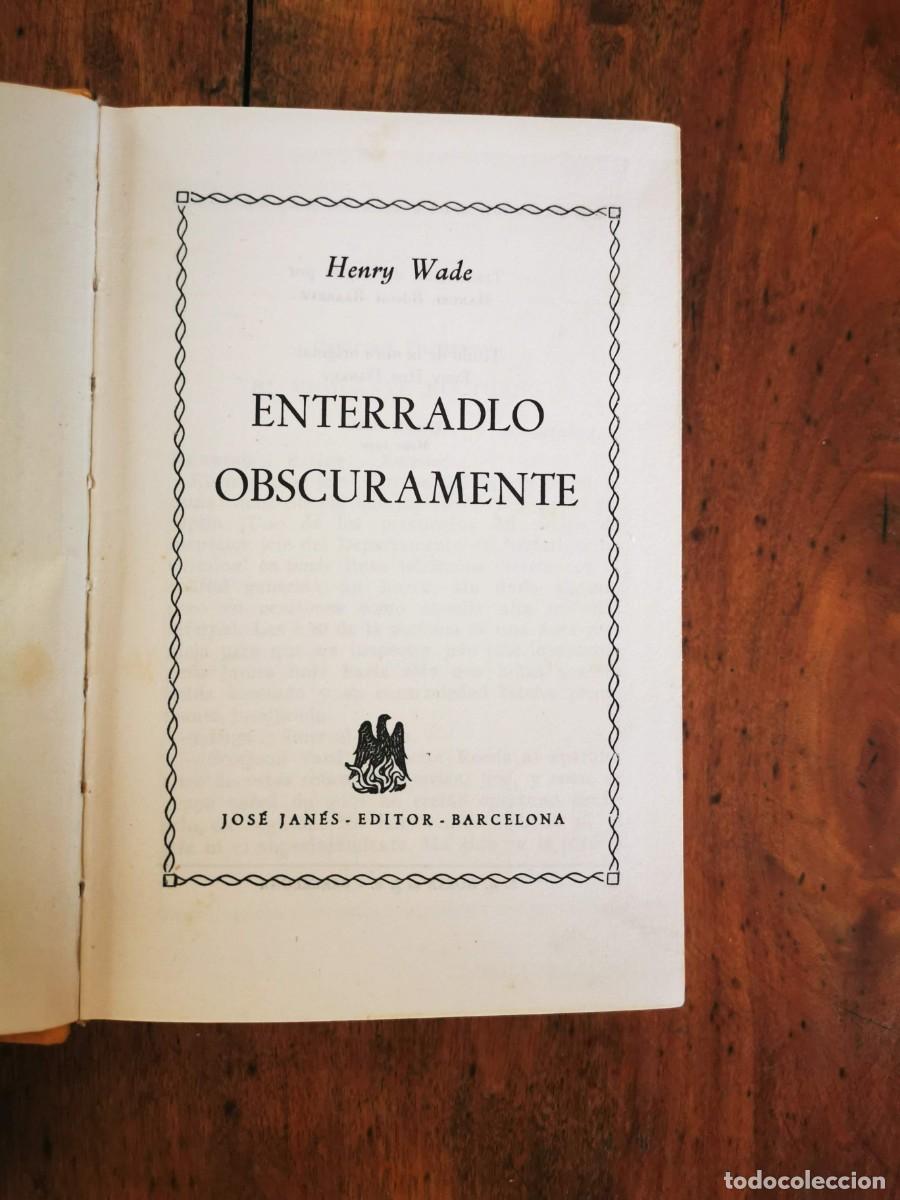 Libros de segunda mano: WADE, Henry. Enterrado obscuramente - Foto 2