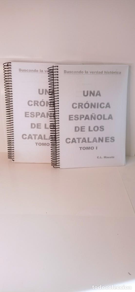 Libros de segunda mano: LIBRO UNA CRONICA ESPA&Ntilde;OLA DE LOS CATALANES (2 TOMOS)/POLITICA,POSTGUERRA,NACIONALISMO