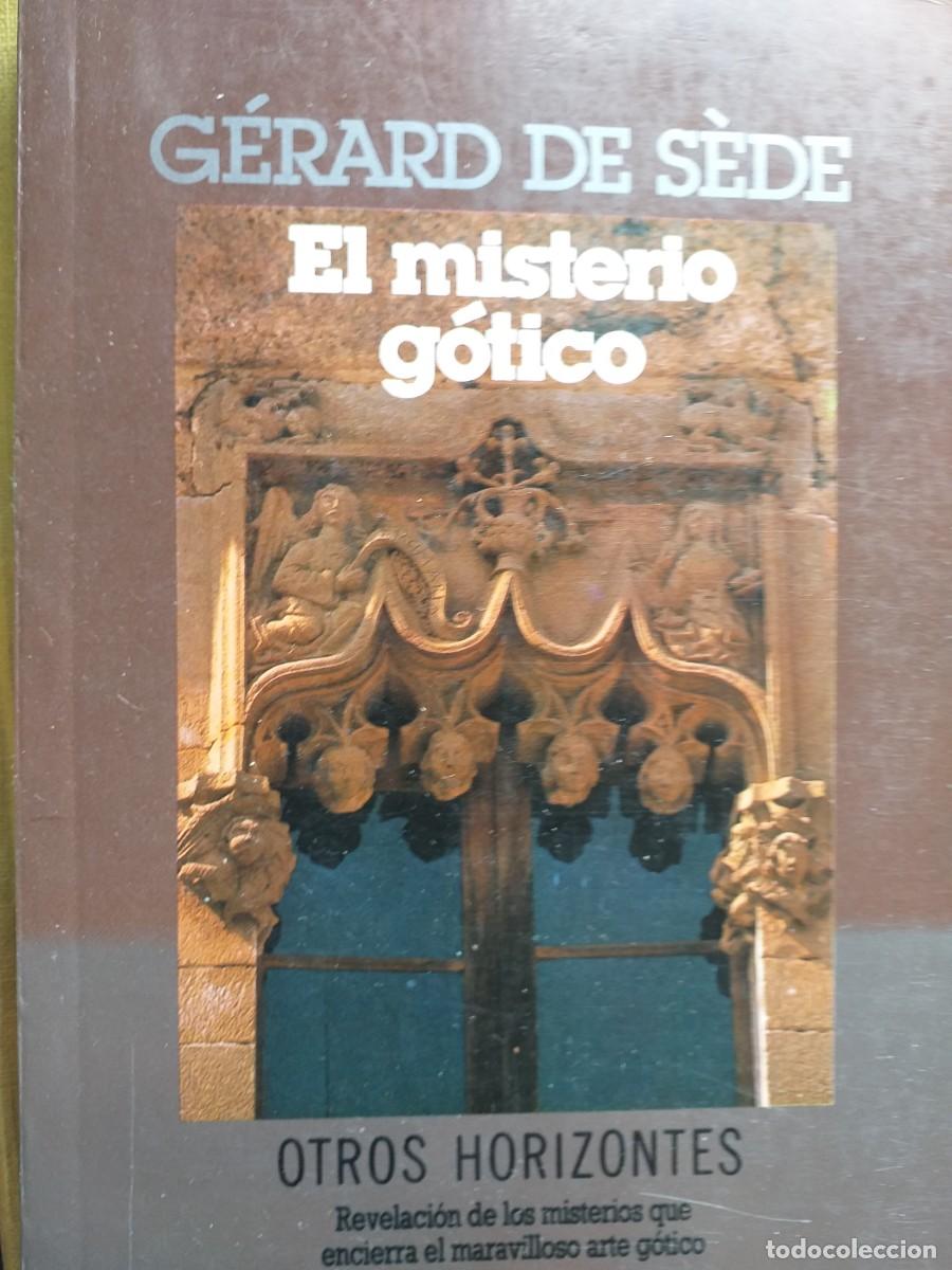 Libros de segunda mano: el misterio g&oacute;tico G&eacute;rard de S&egrave;de - Foto 1