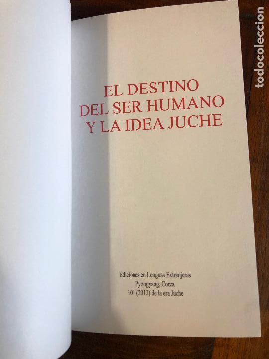 Libros de segunda mano: el destino del ser humano y la idea juche, Corea 2012 - Foto 5