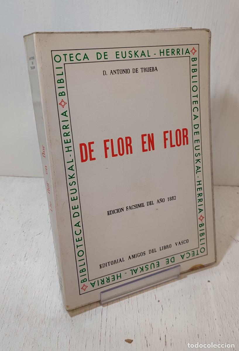 Libros de segunda mano: Libro: &rdquo;De flor en flor&rdquo; de D. Antonio de Trueba - Foto 1