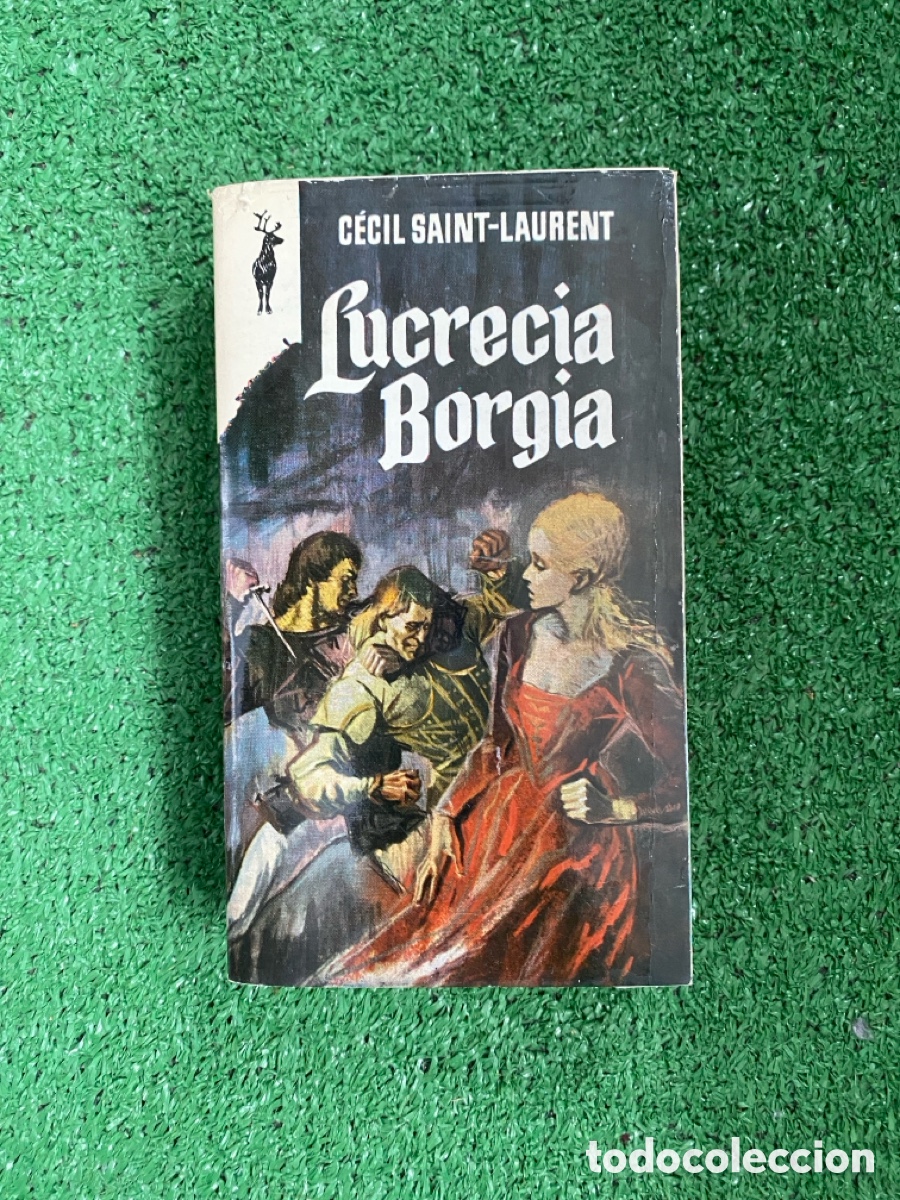 Libros de segunda mano: Lucrecia Borgia - C&eacute;cil Saint-Laurent - Foto 1