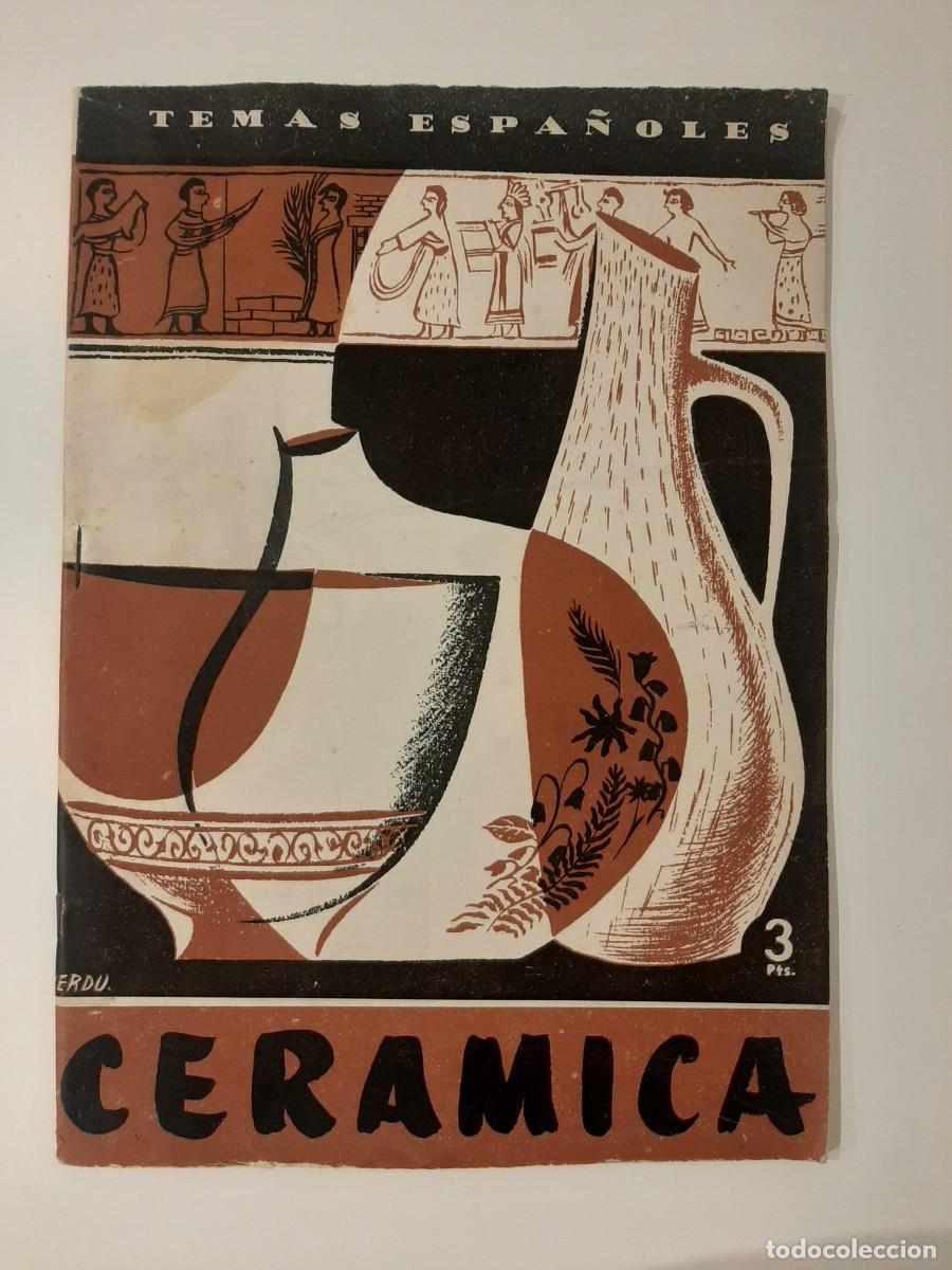 Libros de segunda mano: CER&Aacute;MICA. TEMAS ESPA&Ntilde;OLES 295. - Foto 1