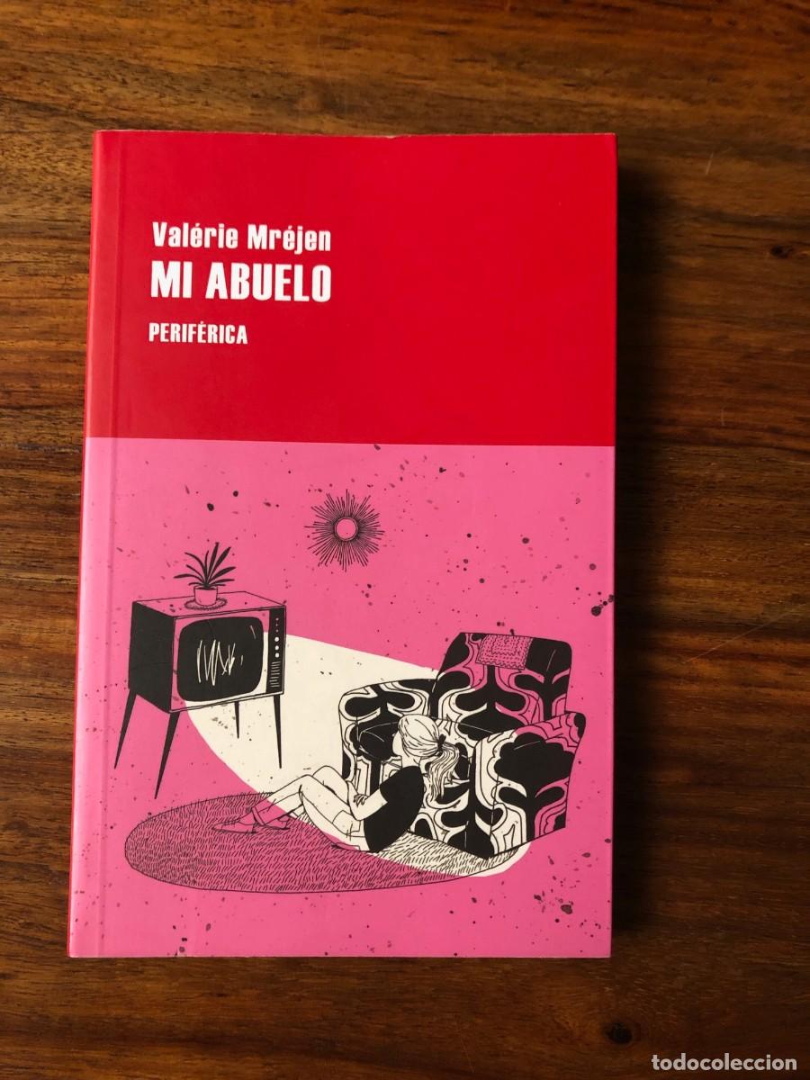Libros de segunda mano: Mi abuelo. Val&eacute;rie Mr&eacute;jen. Perif&eacute;rica. - Foto 1