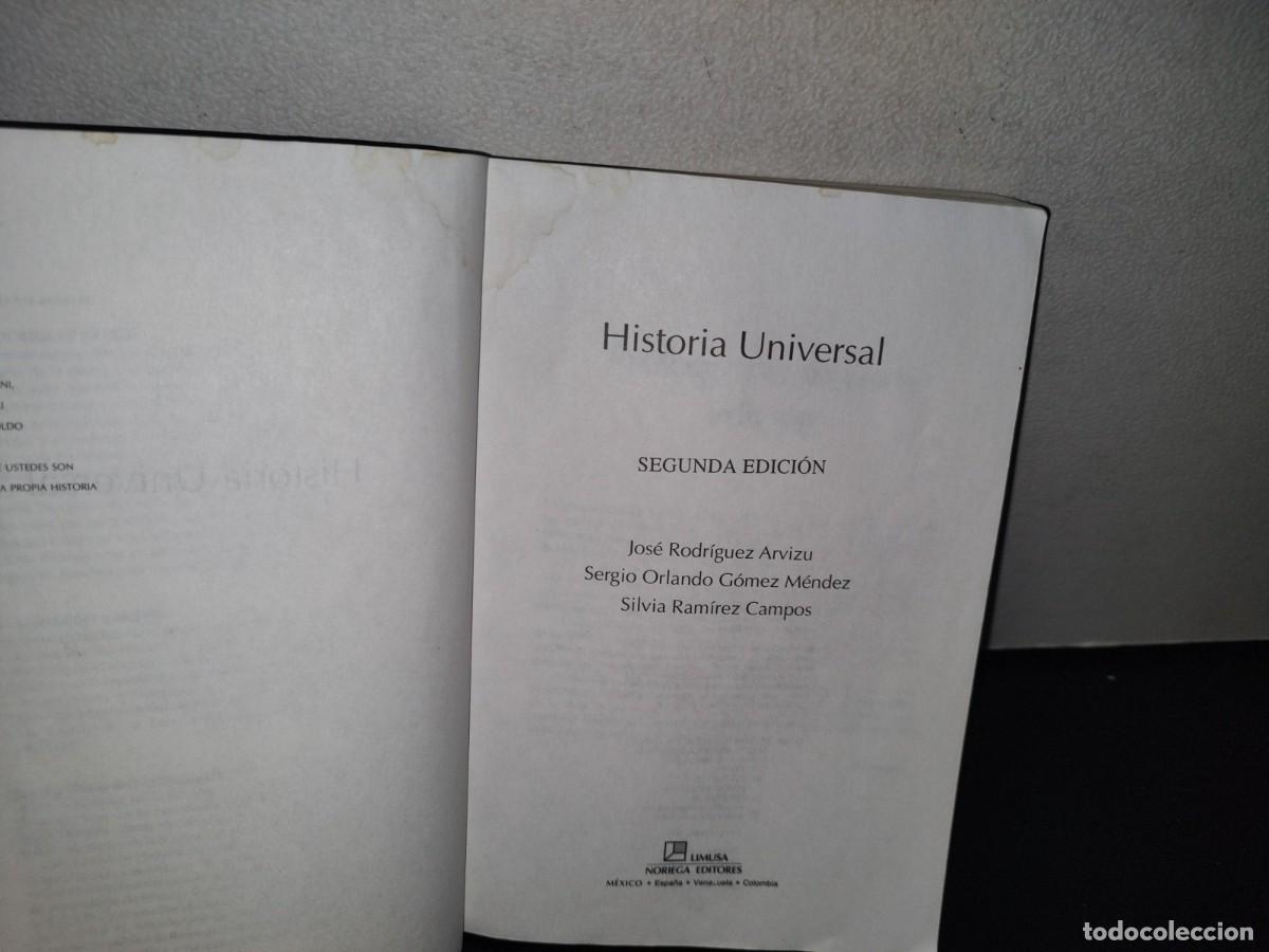 Libros de segunda mano: 89- HISTORIA UNIVERSAL - RODR&Iacute;GUEZ, RAM&Iacute;REZ, G&Oacute;MEZ - LIMUSA - Foto 5