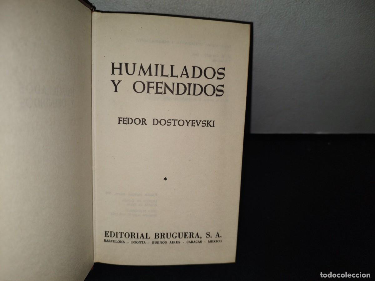 Libros de segunda mano: 89- HUMILLADO Y OFENDIDOS - FEDOR DOSTOYEVSKI - Foto 3