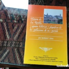 Libros de segunda mano: HISTORIA DE LA RAMBLA Y APUNTES HISTÓRICOS Y GEOGRÁFICOS DE LAS POBLACIONES DE SU PARTIDO