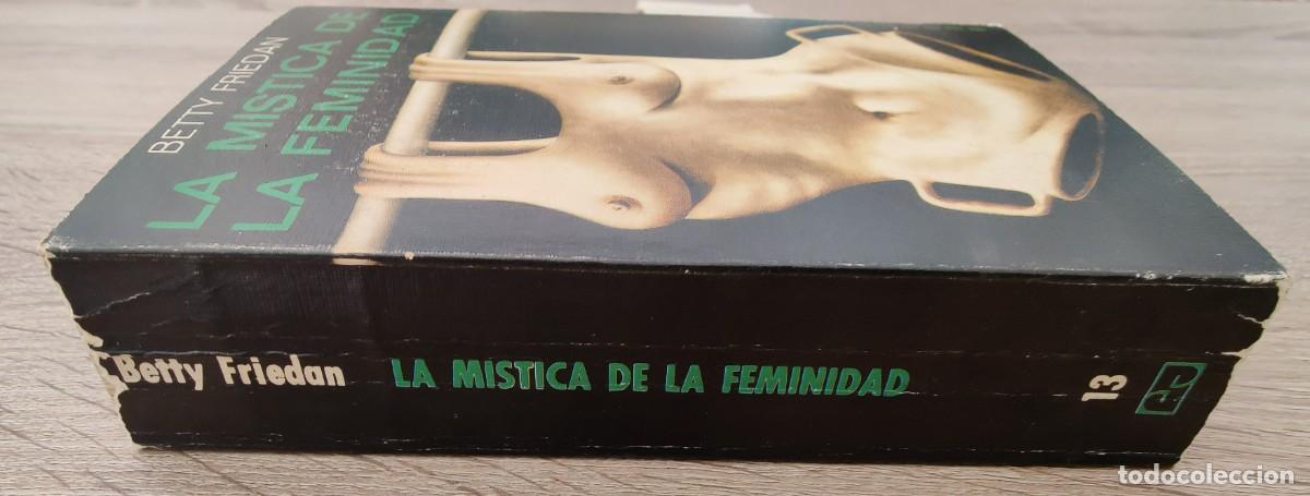 Libros de segunda mano: Libro La Mistica De La Feminidad. - Foto 14