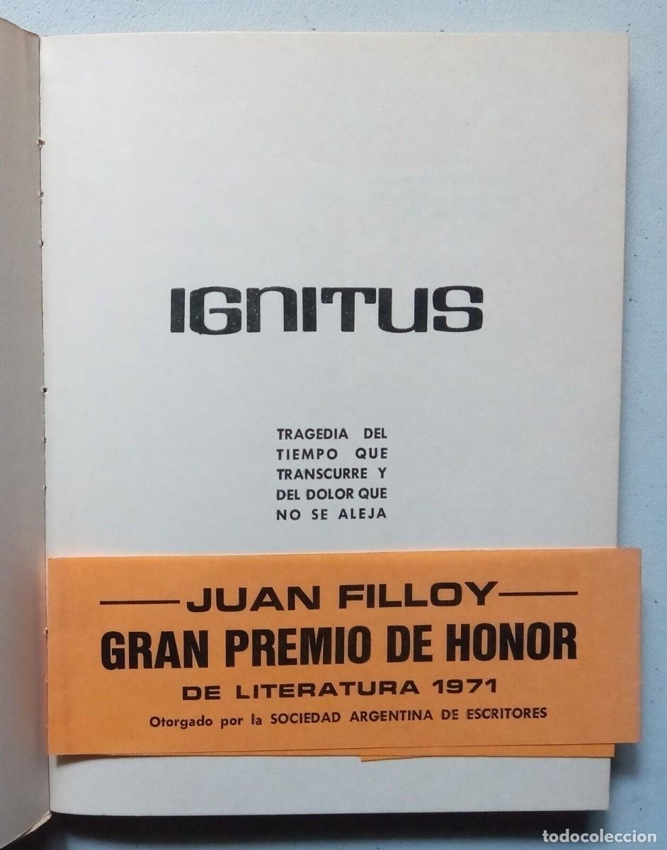 Libros de segunda mano: Filloy, Juan - Ignitus - Primera Edici&oacute;n - (1971) - SIGNED - Foto 3