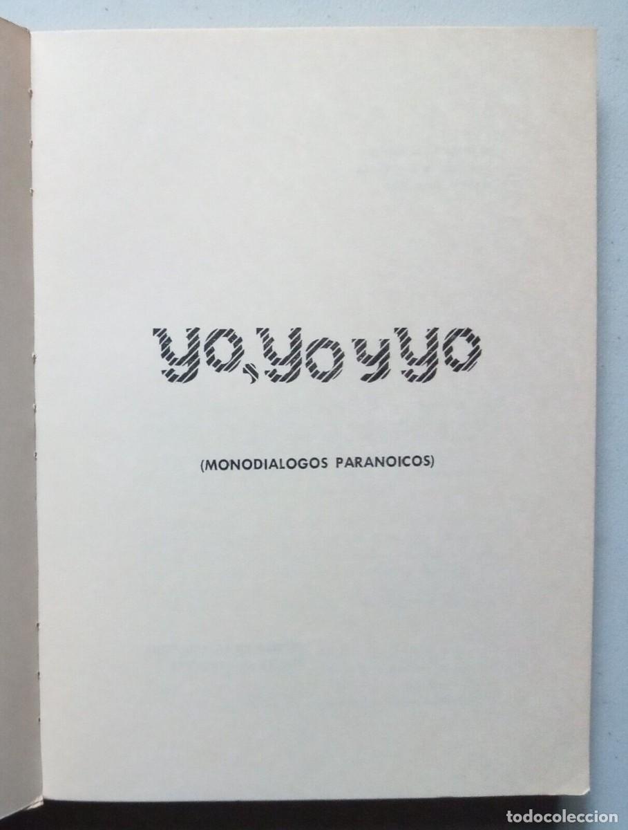 Libros de segunda mano: Filloy, Juan - Yo, Yo y Yo - Primera Edici&oacute;n - (1971) - SIGNED - Foto 3