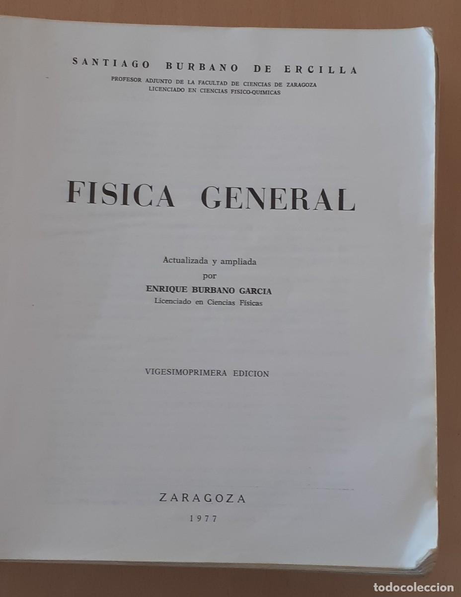 Libros de segunda mano: F&iacute;sica General. Santiago Burbano de Ercilla - Foto 3