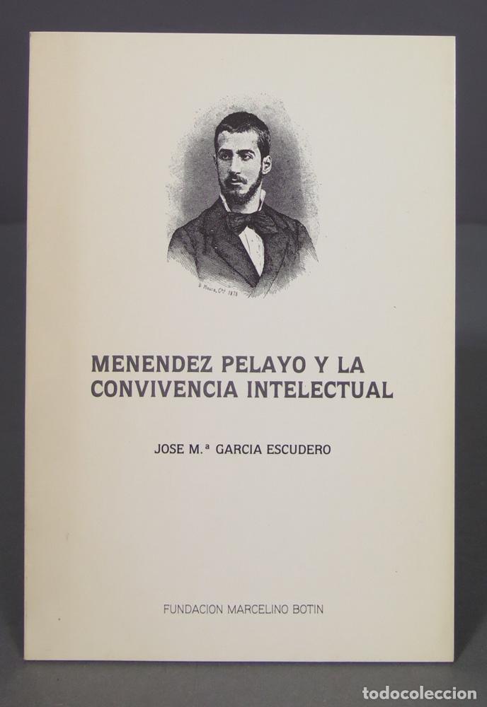 Gebrauchte B&uuml;cher: PELAYO Y LA CONVIVENCIA INTELECTUAL. GARCIA ESCUDERO. DEDICADO POR AUTOR