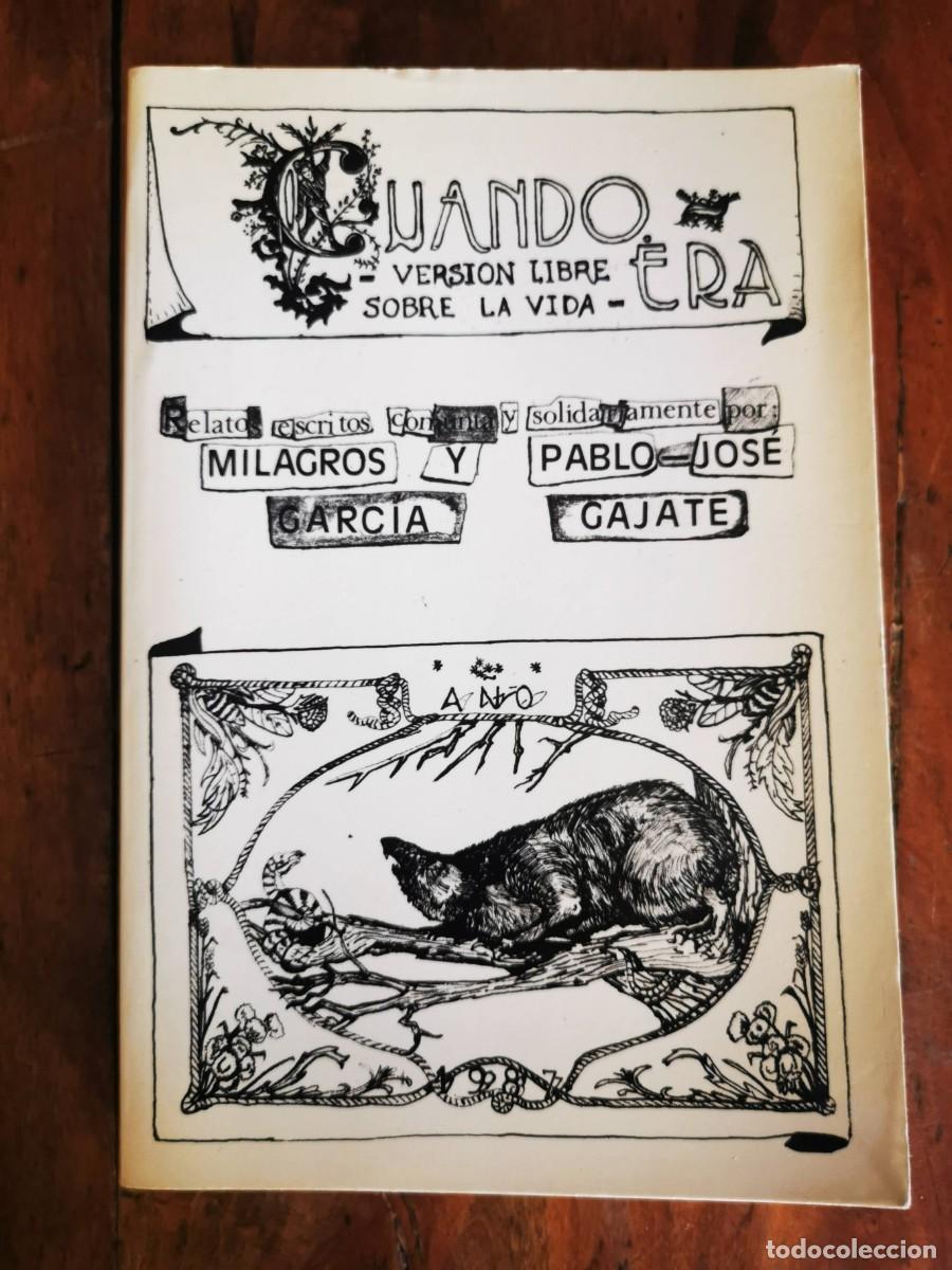 Second hand books: GARC&Iacute;A, Milagros. Cuando era: versi&oacute;n libre sobre la vida