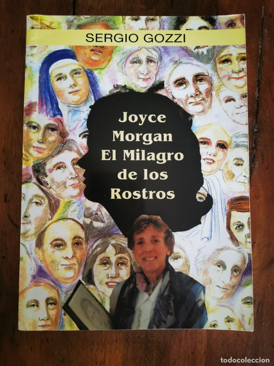 Libros de segunda mano: GOZZI, Sergio. Joyce; Morgan: El milagro de los rostro - Foto 1