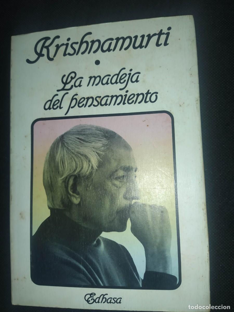Libros de segunda mano: LA MADEJA DEL PENSAMIENTO - JIDDU KRISHNAMURTI - Foto 1