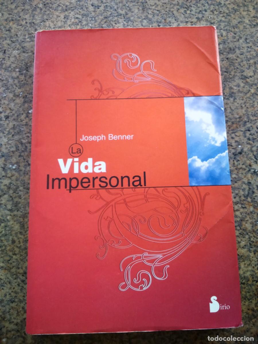 Libros de segunda mano: VIDA IMPERSONAL -- JOSEPH BENNER -- 2006 -- - Foto 1