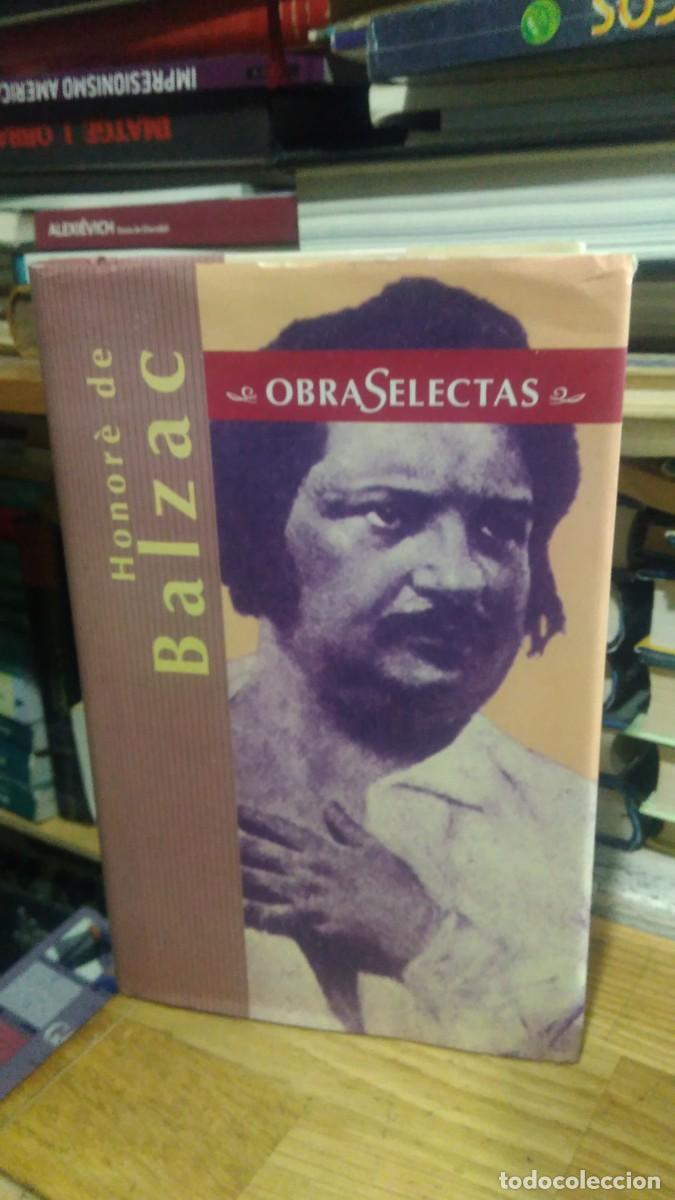 Libros de segunda mano: OBRAS SELECTAS, HONOR&Egrave; DE BALZAC, ED. EDIMAT - Foto 1