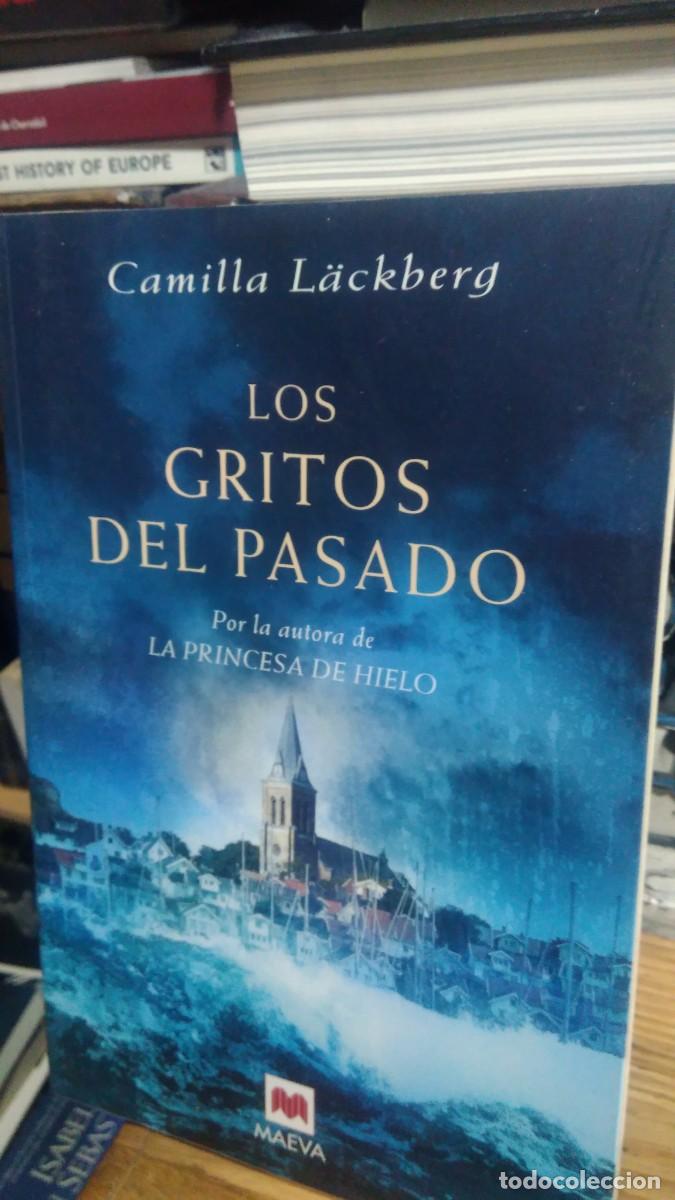 Libros de segunda mano: LOS GRITOS DEL PASADO, CAMILLA L&Auml;CKBERG, ED. MAEVA - Foto 1