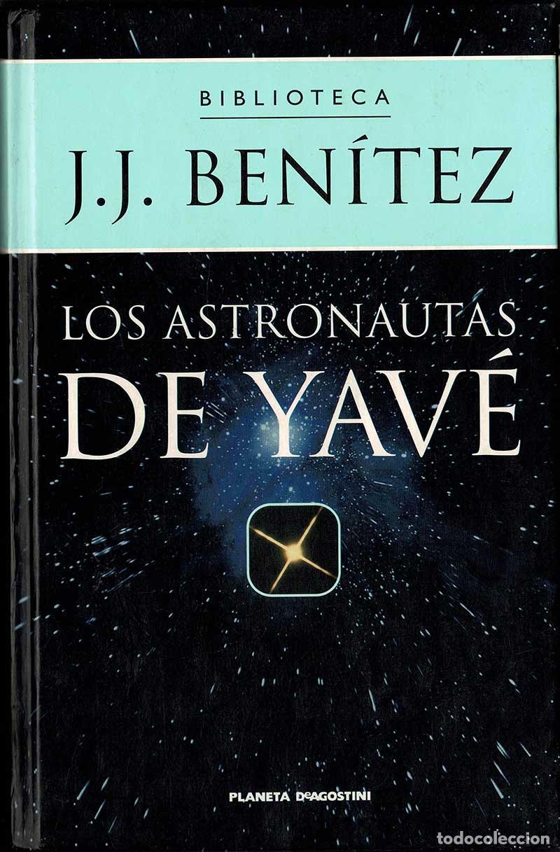 Libros de segunda mano: Los Astronautas de Yav&eacute; - J. J. Ben&iacute;tez - Foto 1