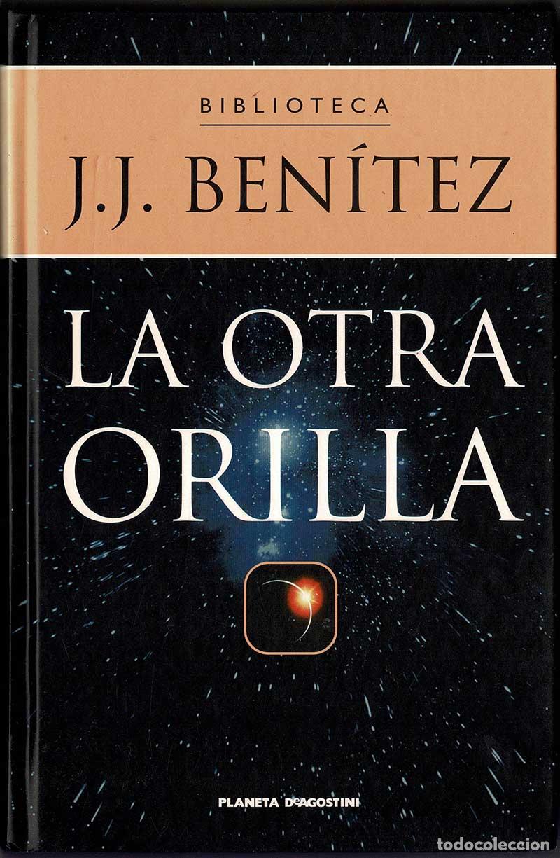Libros de segunda mano: La Otra Orilla - J.J. Ben&iacute;tez - Foto 1
