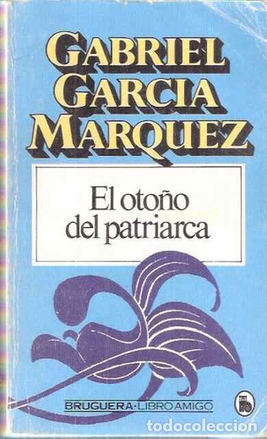 Libros de segunda mano: El oto&ntilde;o del patriarca - Garc&iacute;a M&aacute;rquez, Gabriel - Foto 1