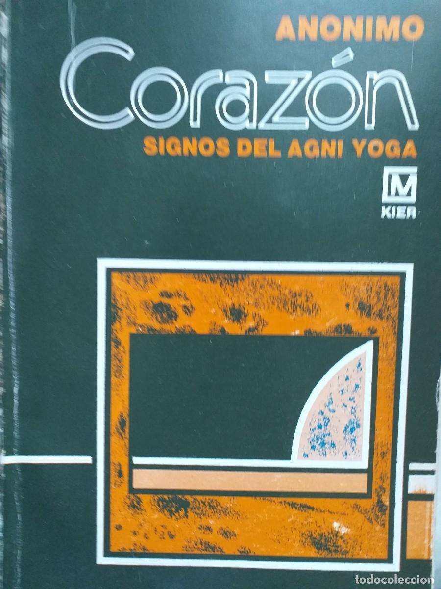 Libros de segunda mano: coraz&oacute;n signos del Agni yoga an&oacute;nimo - Foto 1