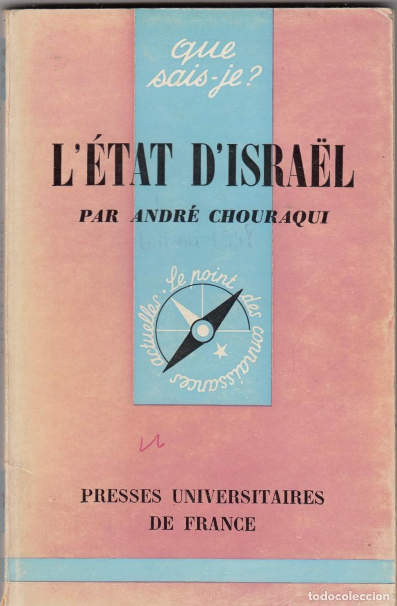 Libros de segunda mano: L&acute;&Eacute;TAT D&acute;ISRA&Euml;L. ANDR&Eacute; CHOURAQUI. ACZ - Foto 1