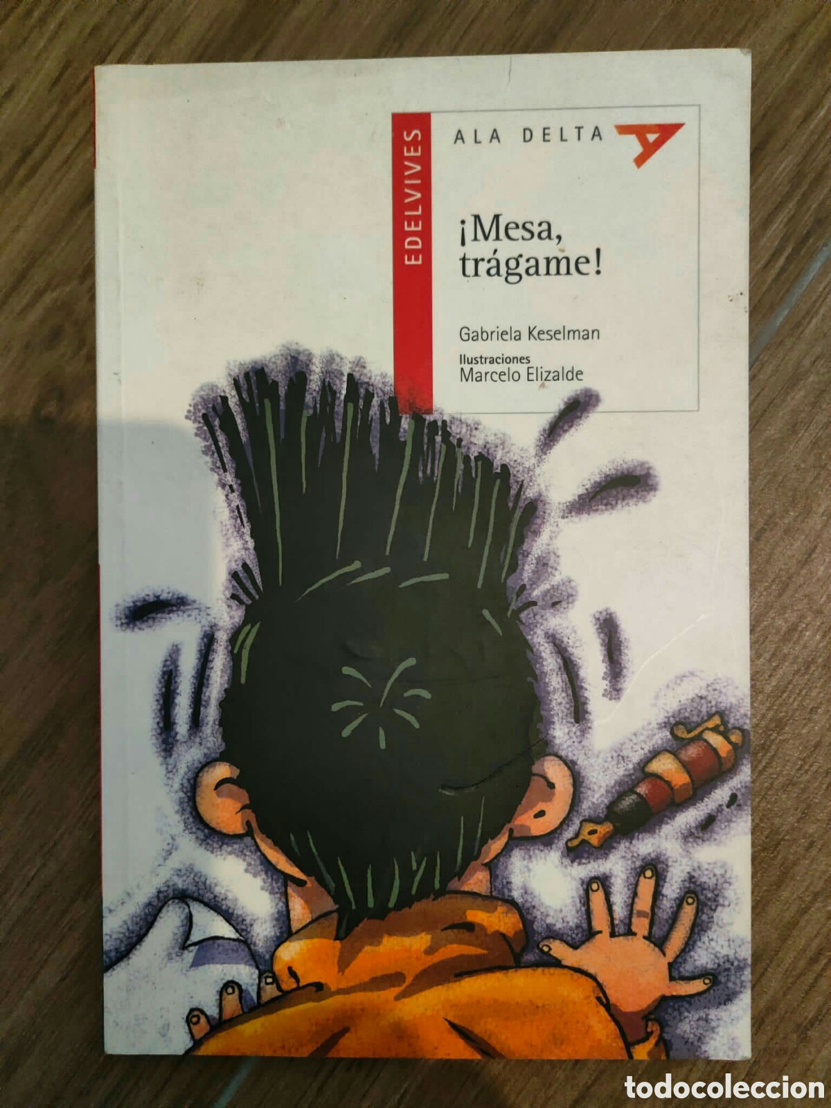 Libros de segunda mano: Mesa tragame, Gabriela Keselman - Foto 1