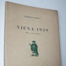 Libros de segunda mano: VIENA 1959 (DIARIO A TRAVÉS DEL FESTIVAL) FEDERICO SOPEÑA (PAPELES DE SON ARMADANS, Nº XLIII, 1959)