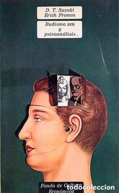 Libros de segunda mano: Budismo Zen y Psicoan&aacute;lisis - T. Suzuki y E. Fromm - Foto 1