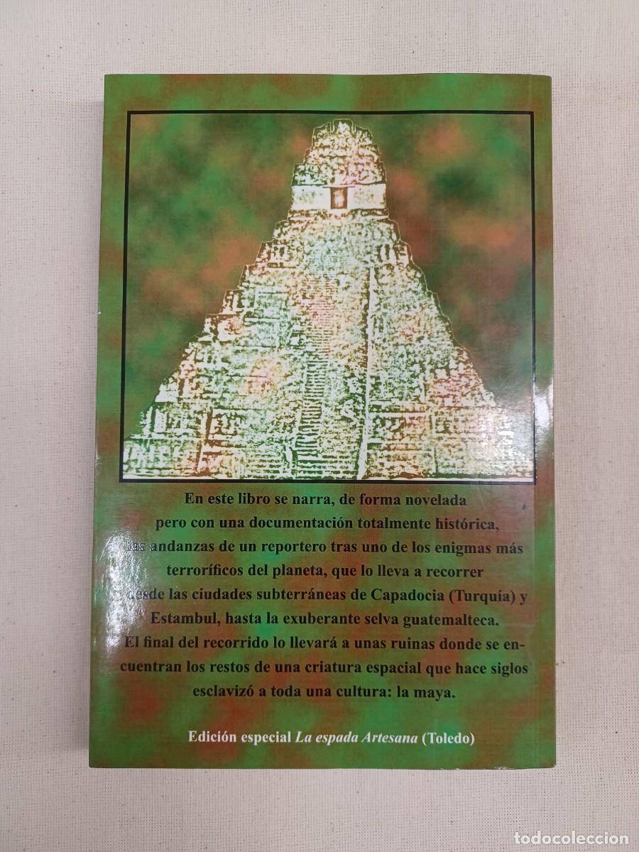 Libros de segunda mano: ARACIL, MIGUEL G. MUERTE EN LA RUTA MAYA - Foto 2