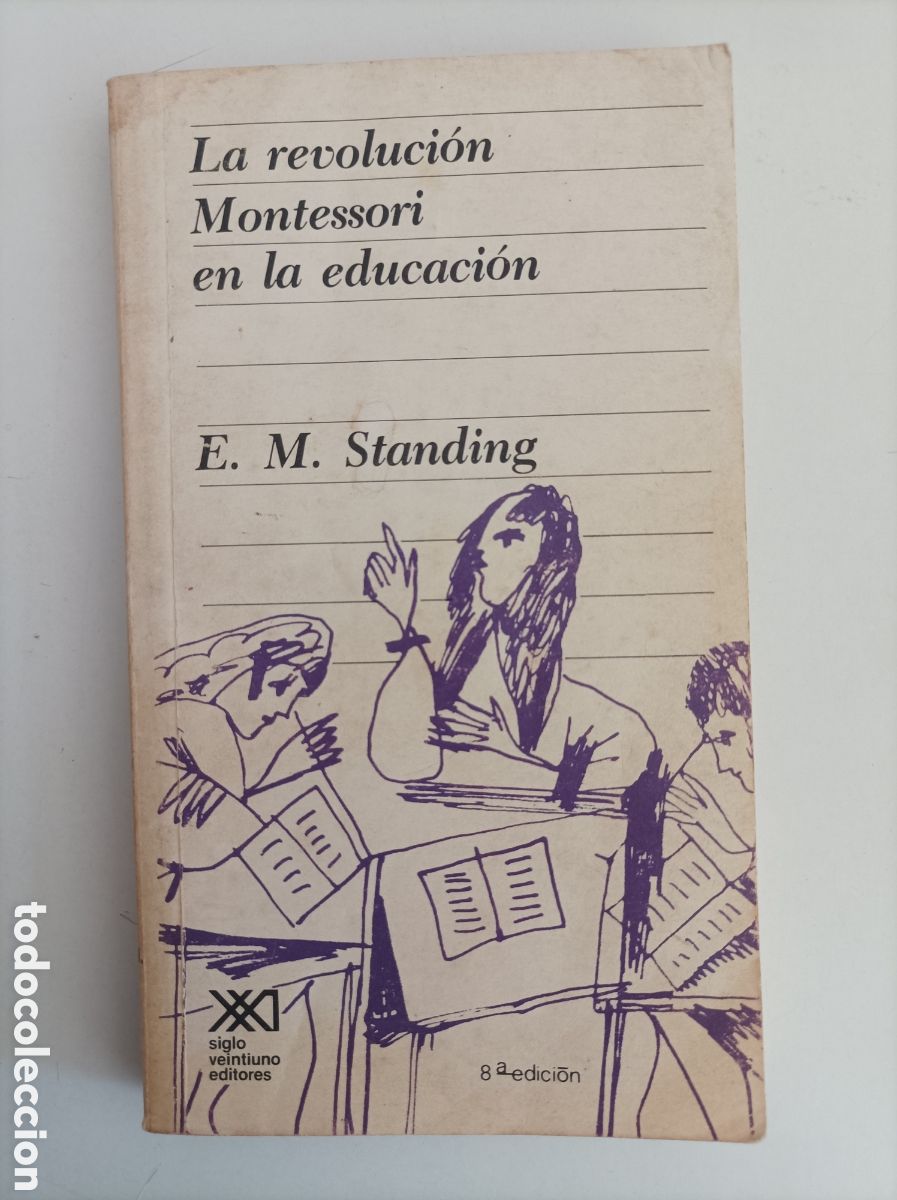 Libros de segunda mano: La revoluci&oacute;n Montessori en la educaci&oacute;n / E. M. Standing - Foto 1