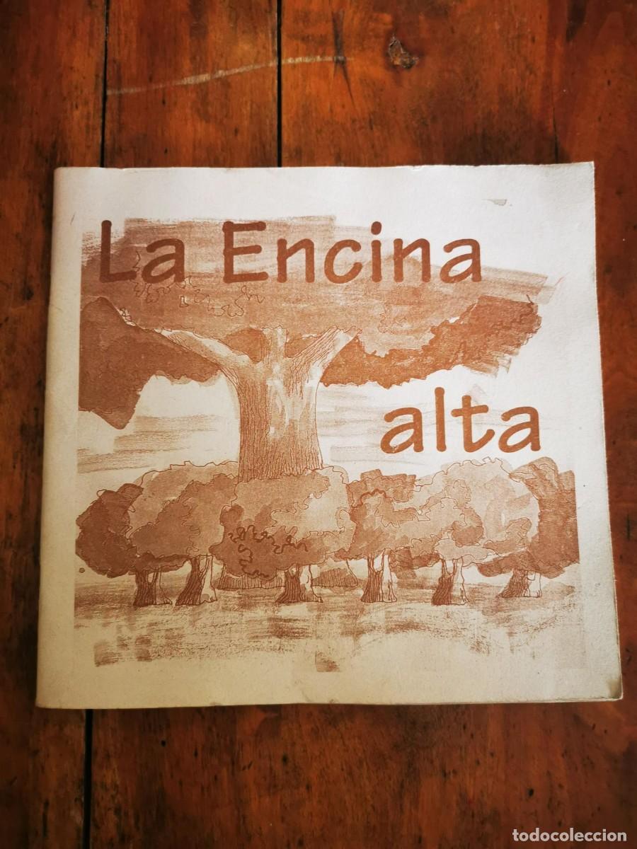 Second hand books: HABAS S&Aacute;NCHEZ, Tr&aacute;nsito. La encina alta