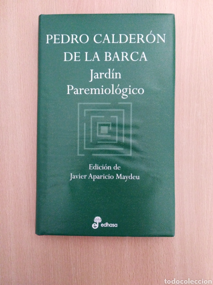 Libros de segunda mano: JARD&Iacute;N PAREMIOL&Oacute;GICO. Pedro Calder&oacute;n de la Barca. Edhasa - Foto 1