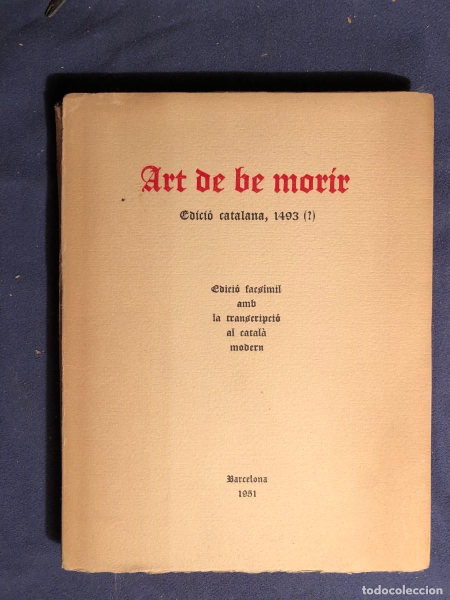 Libros de segunda mano: ART DE BE MORIR - (EDICION FACSIMIL DE LA DE 1493) (1951) - Foto 1