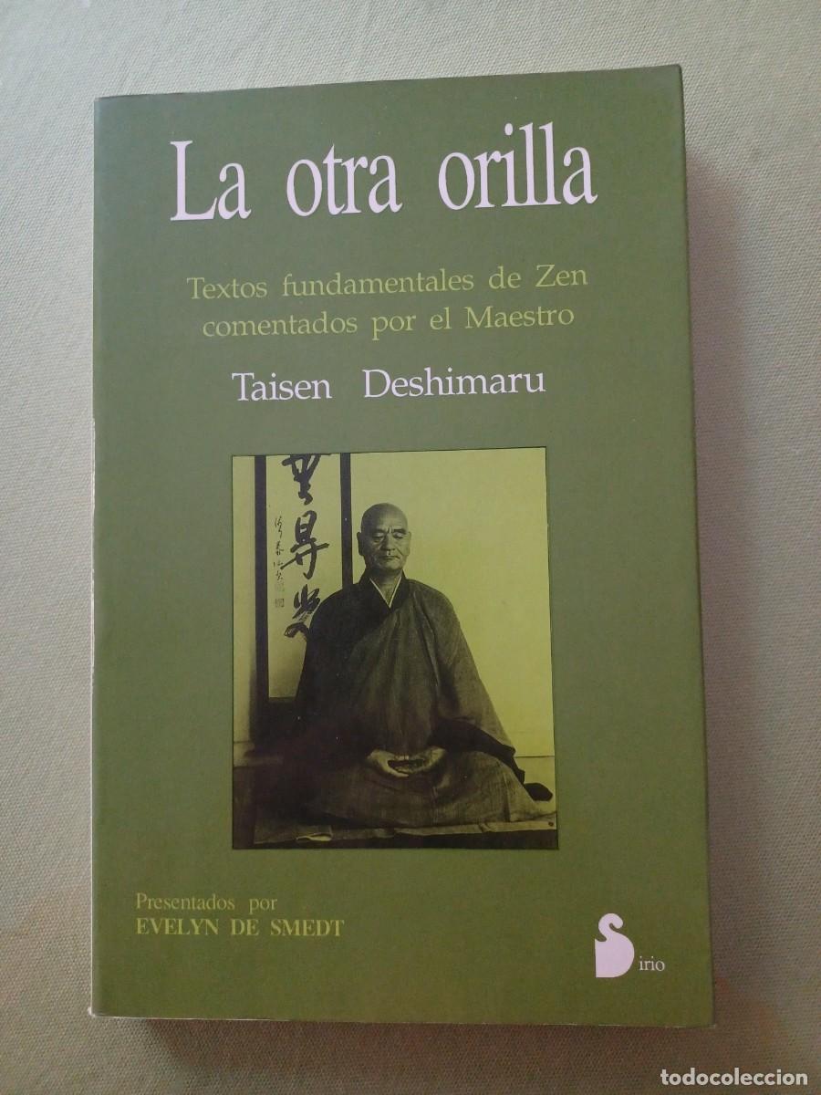 Libros de segunda mano: LA OTRA ORILLA. TAISEN DESHIMARU - Foto 1