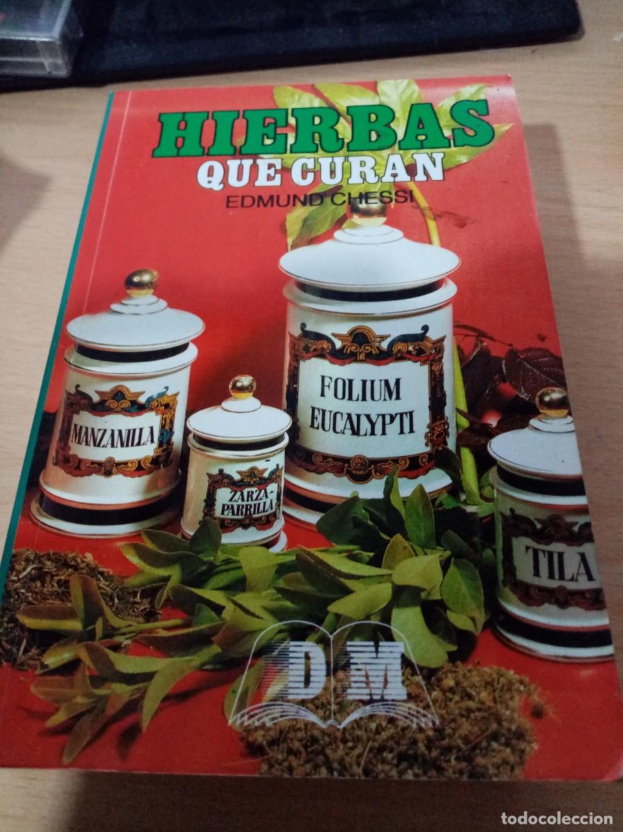 Libros de segunda mano: HIERBAS QUE CURAN EDMUND CHESSI EST17B6 - Foto 1