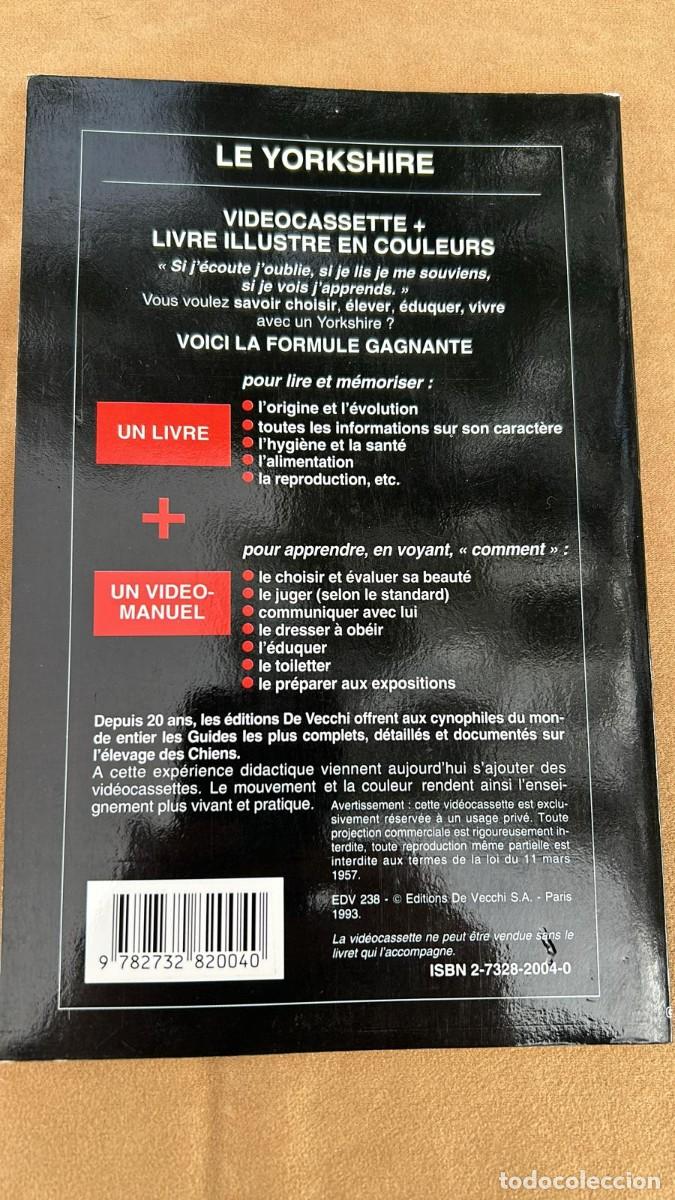 Libros de segunda mano: LE YORKSHIRE LIBRO EN FRANCES DE ESTA RAZA DE PERRO DE A. TOMASELLI EDITORIAL DE VECCHI - Foto 2