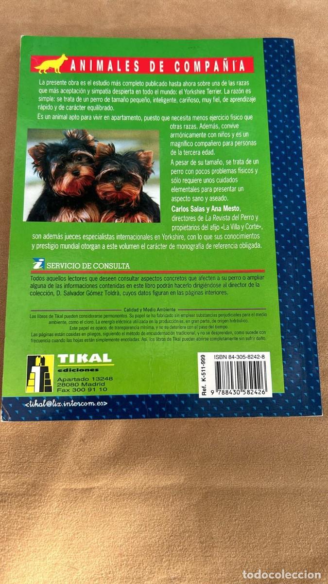 Libros de segunda mano: EL NUEVO LIBRO DEL YORKSHIRE TERRIER EDITORIAL TIKAL - Foto 2