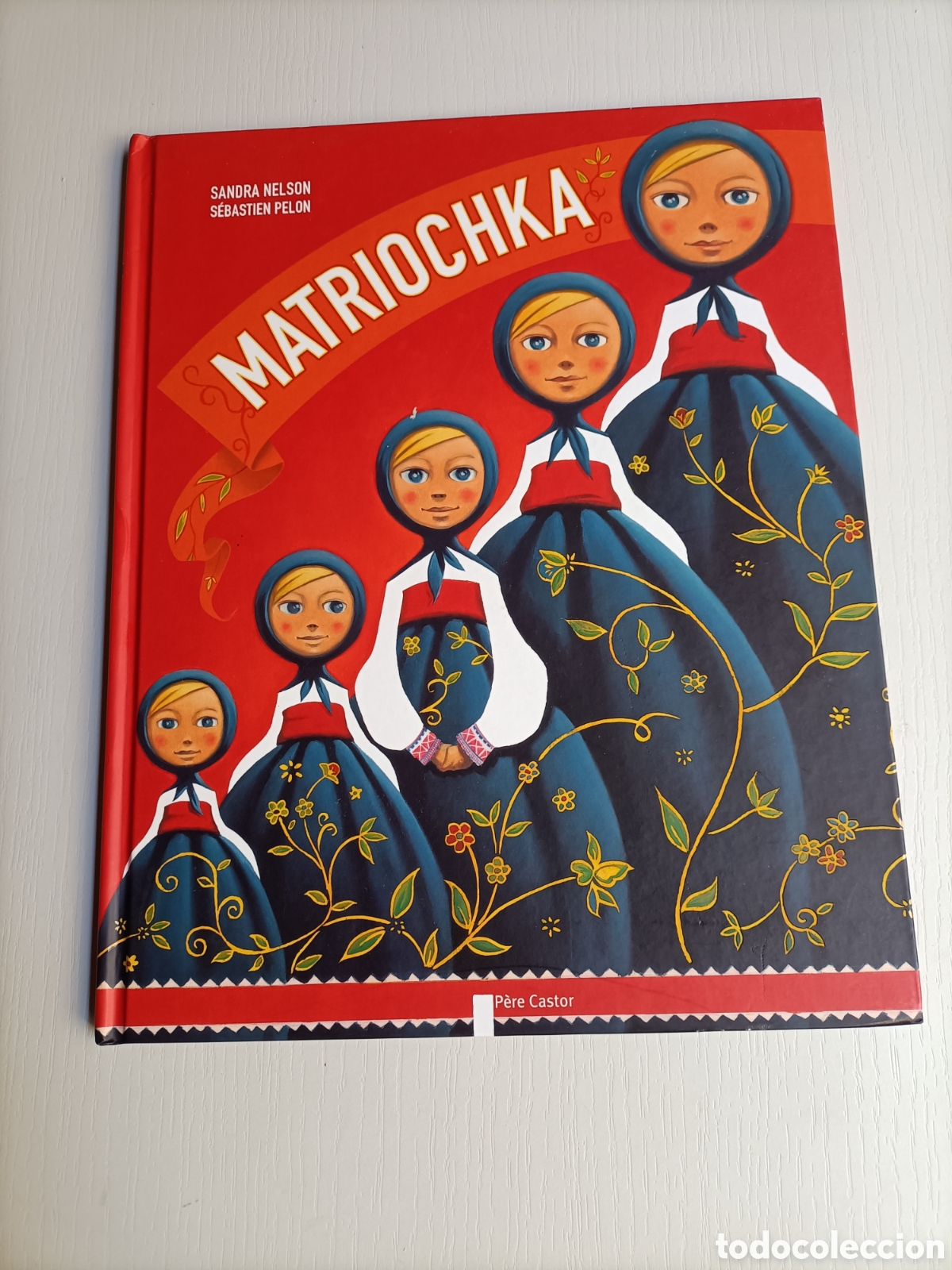 Libros de segunda mano: Matriochka. Sandra Nelson . Edici&oacute;n texto en franc&eacute;s 2009 - Foto 2