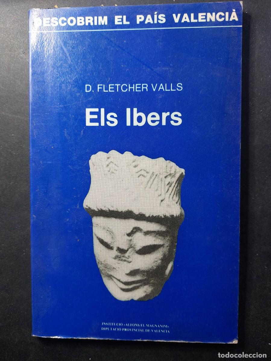 Libros de segunda mano: Els Ibers - Fletcher Valls - 1983 - Foto 1